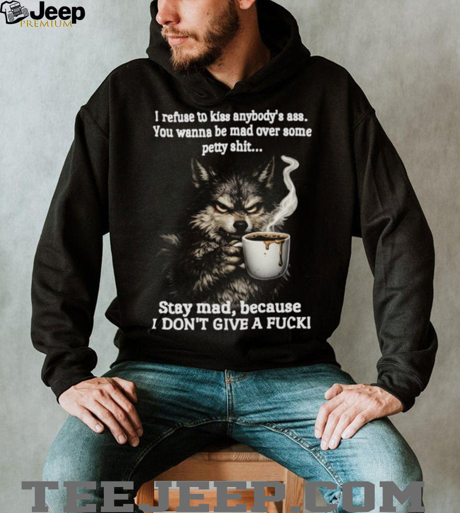 Angry Wolf Drinking Coffee “Stay Mad” Grumpy T Shirt