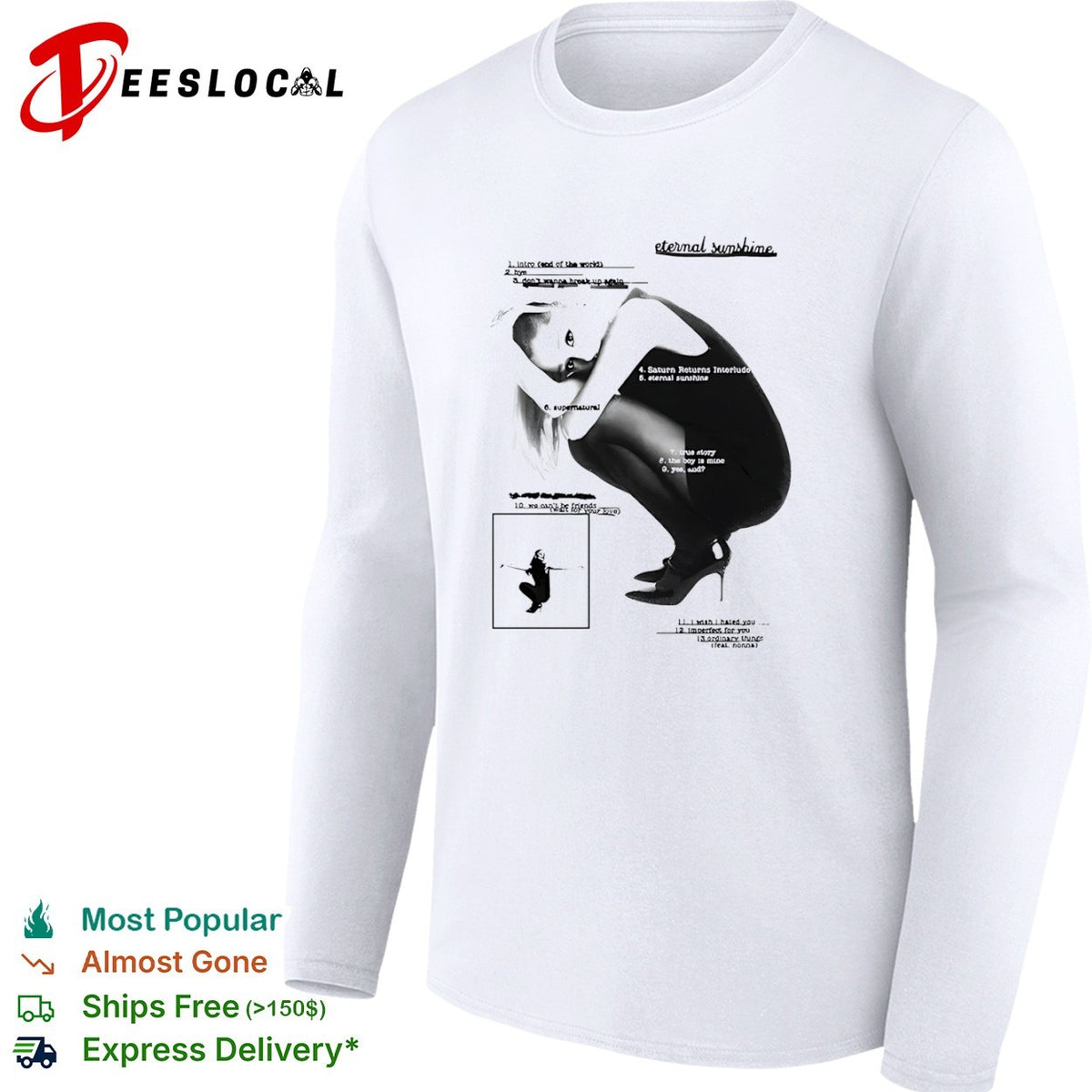 Ariana Grande eternal sunshine tracklist intro bye don’t wanna break up again shirt