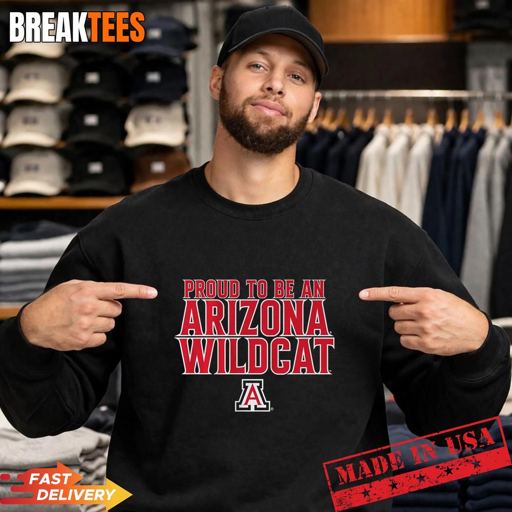 Arizona Basketball Proud To Be An Arizona Wildcat Shirt
