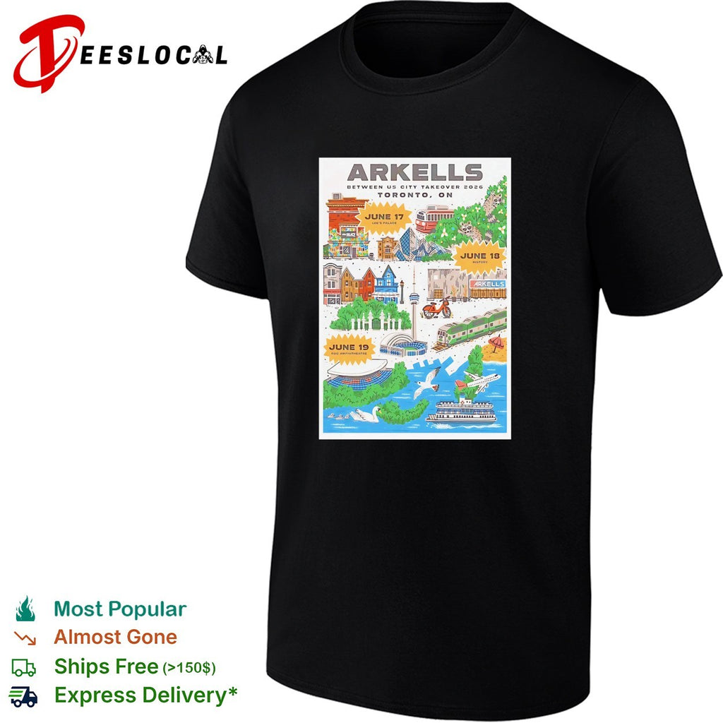 Arkells Between Us City Takeover 2026 Toronto ON June 17 18 19 Lee Palace History shirt