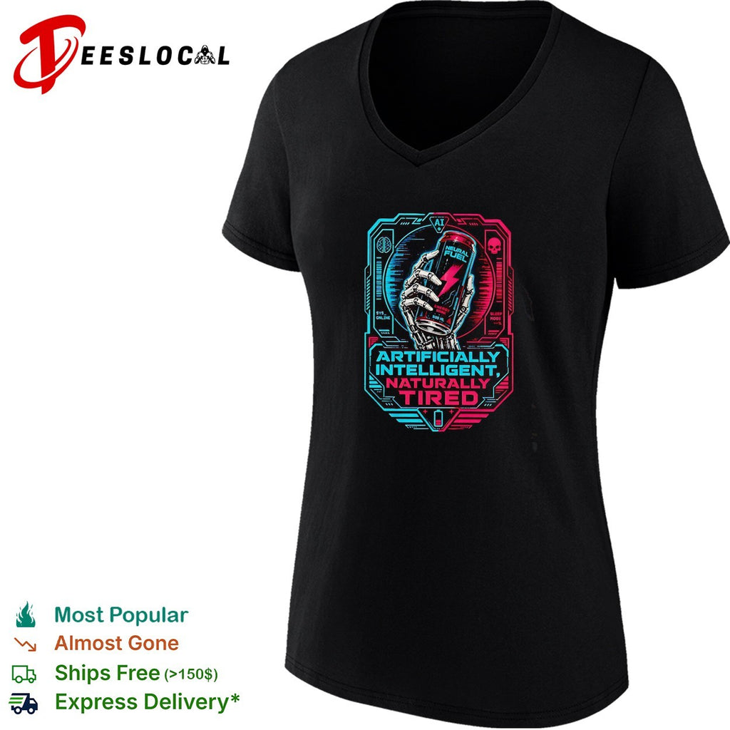Artificially intelligent naturally tired cyborg hand energy drink graphic shirt