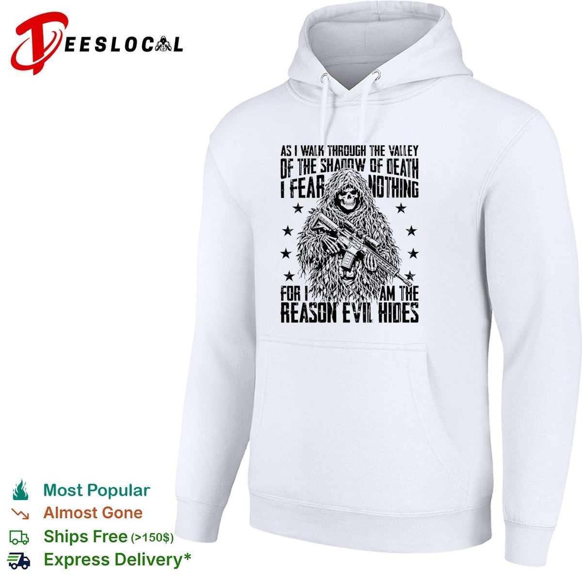 As I walk through the valley of the shadow of death soldier skull shirt