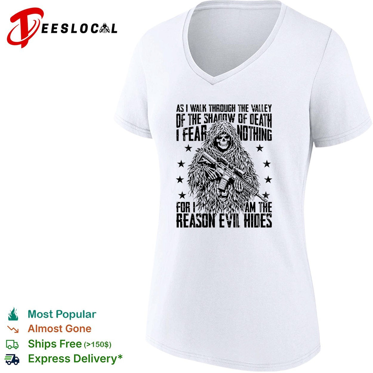 As I walk through the valley of the shadow of death soldier skull shirt