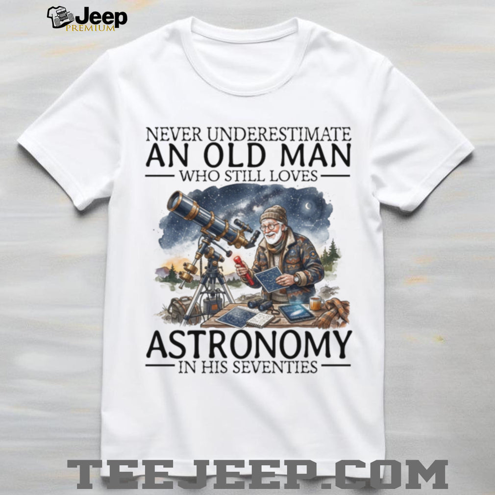 Astronomy Enthusiast Old Man Stargazer Space Lover Shirt