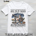 Astronomy Enthusiast Old Man Stargazer Space Lover Shirt