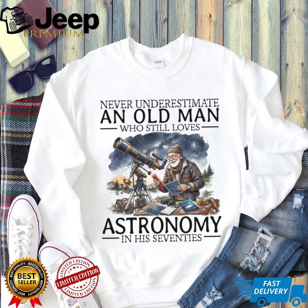 Astronomy Enthusiast Old Man Stargazer Space Lover Shirt