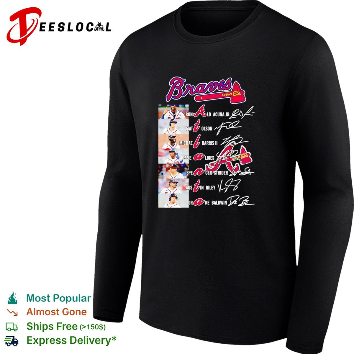 Atlanta Braves Ronald Acuna Jr Matt Olson Michael Harris II Ozzie Albies Spencer Strider Austin Riley shirt