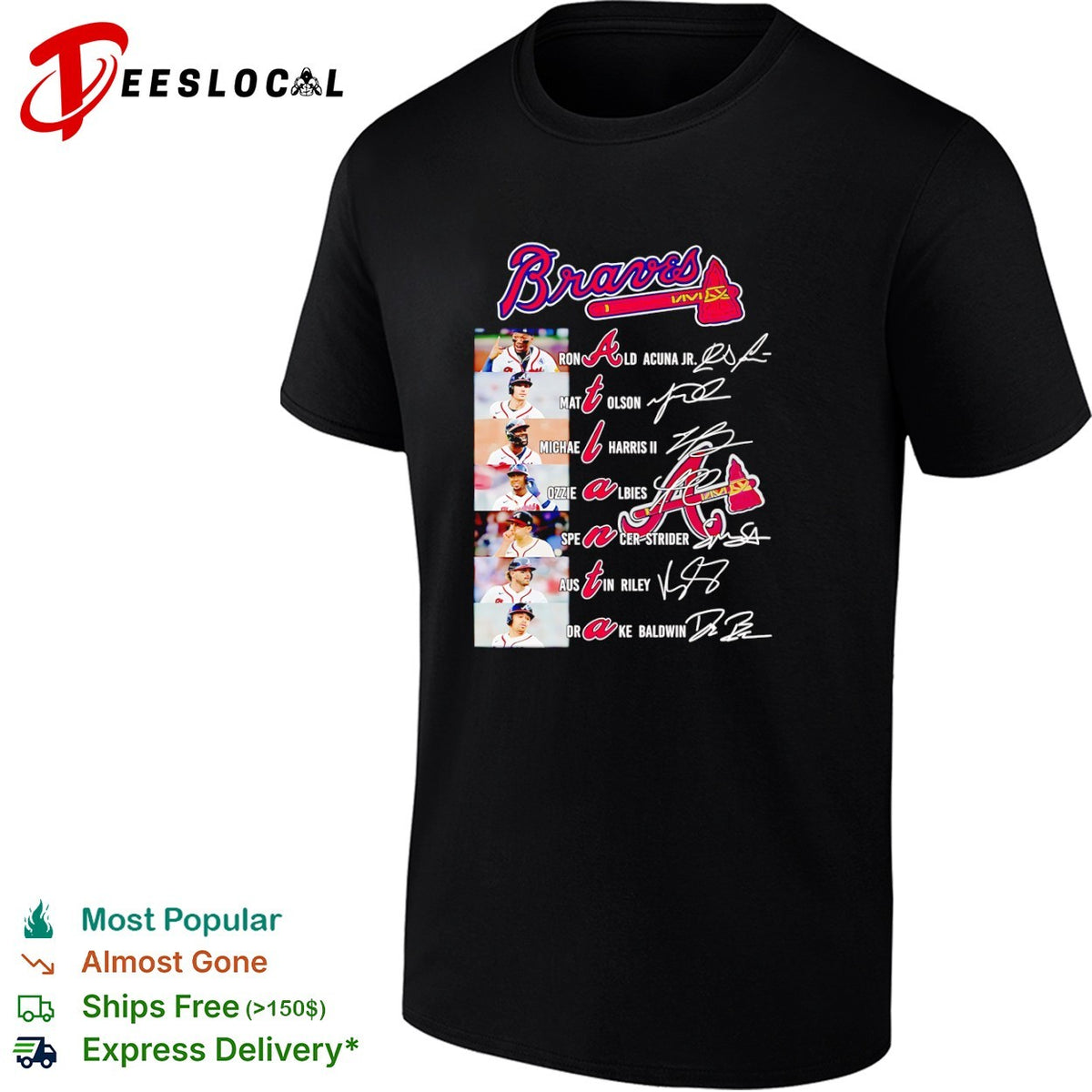 Atlanta Braves Ronald Acuna Jr Matt Olson Michael Harris II Ozzie Albies Spencer Strider Austin Riley shirt