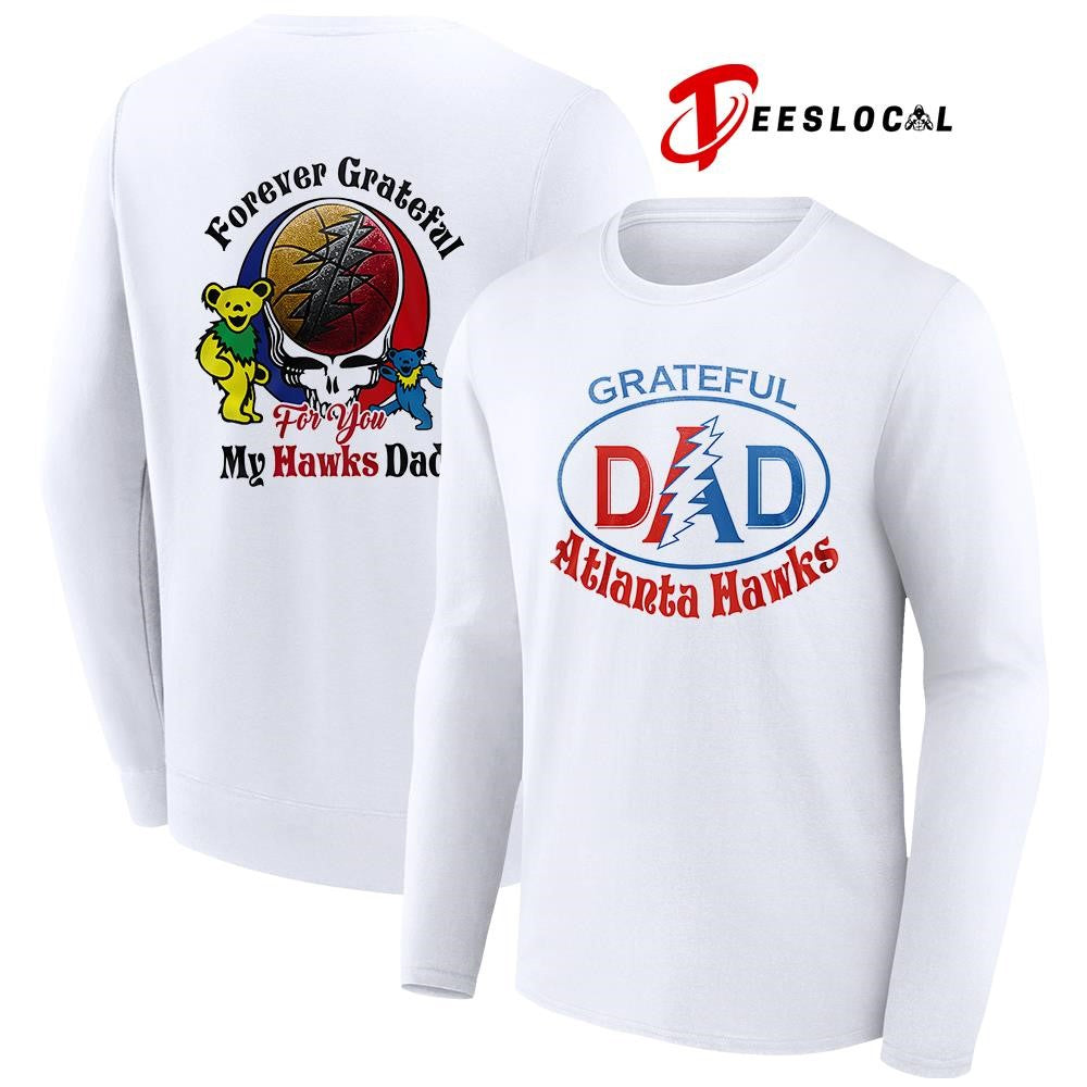 Atlanta Hawks x Grateful Dead Father Day forever Grateful logo shirt