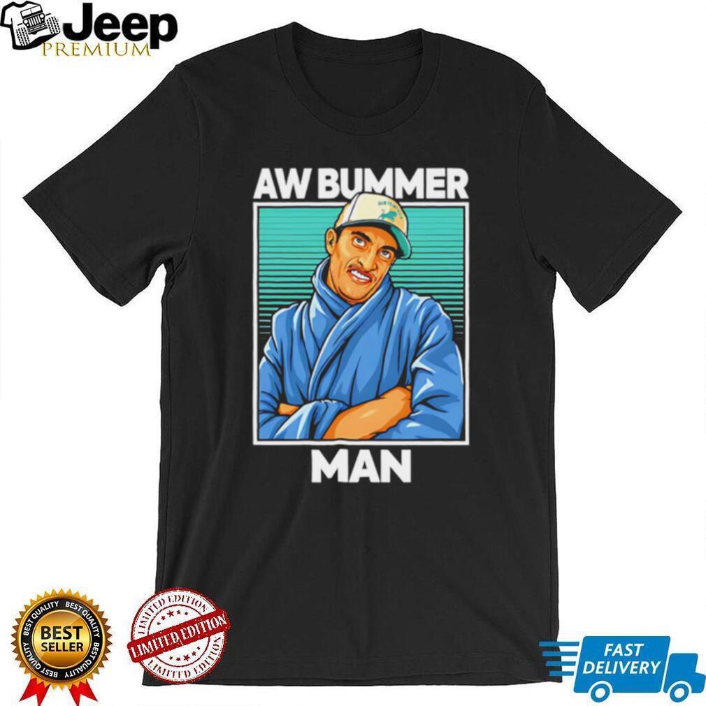 Aw Bummer Man Funny Retro Dressing Gown Graphic T Shirt