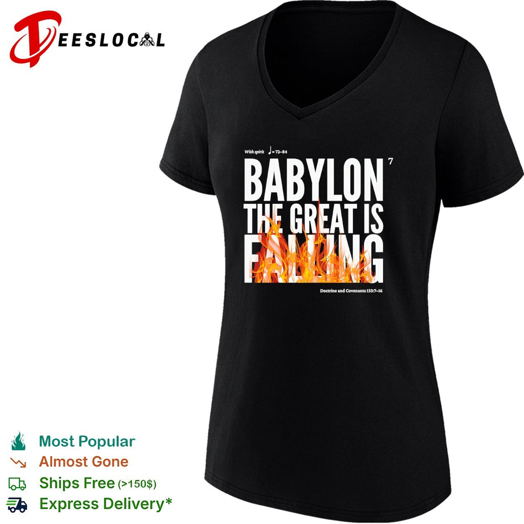 Babylon the great is falling shirt