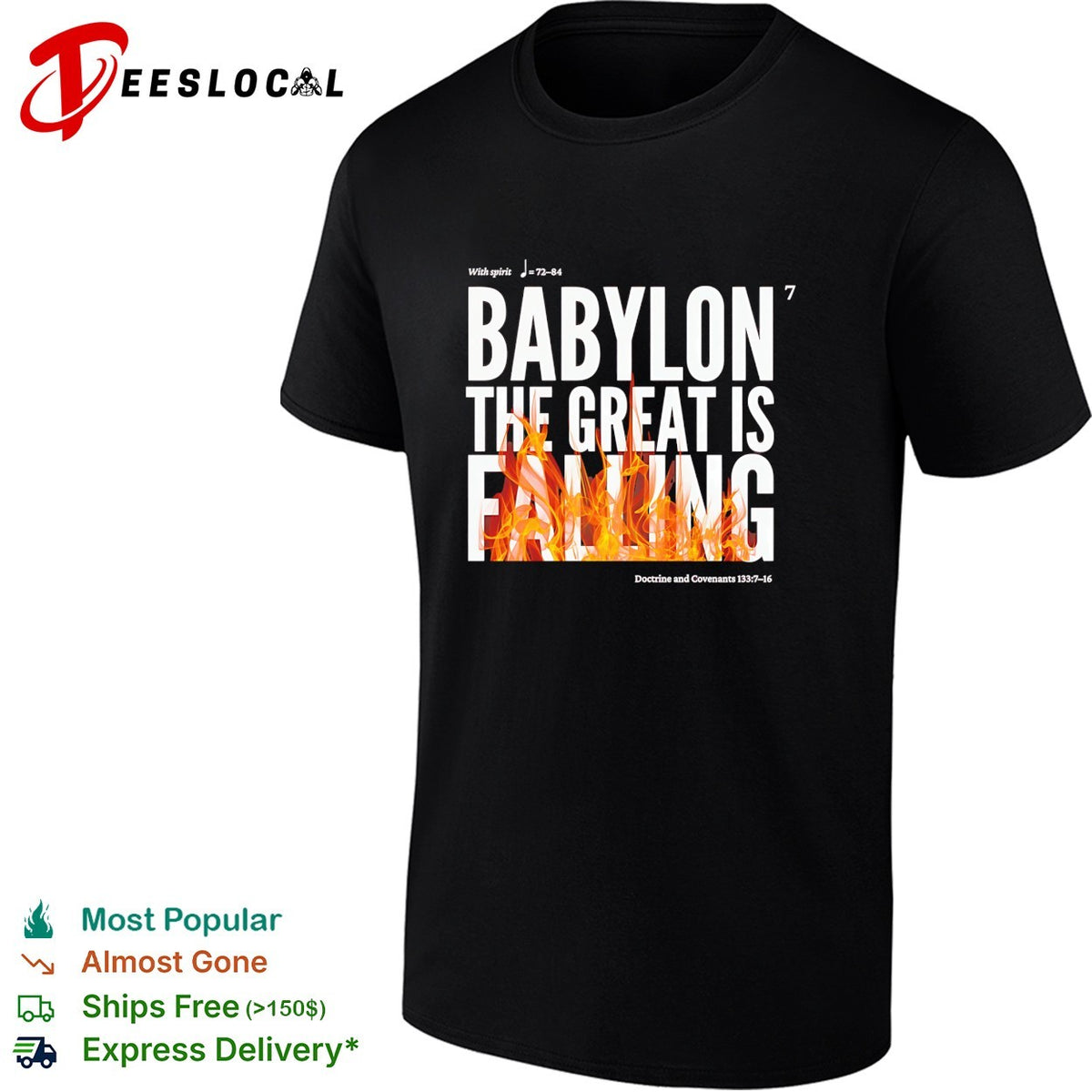 Babylon the great is falling fire Doctrine Covenants scripture shirt