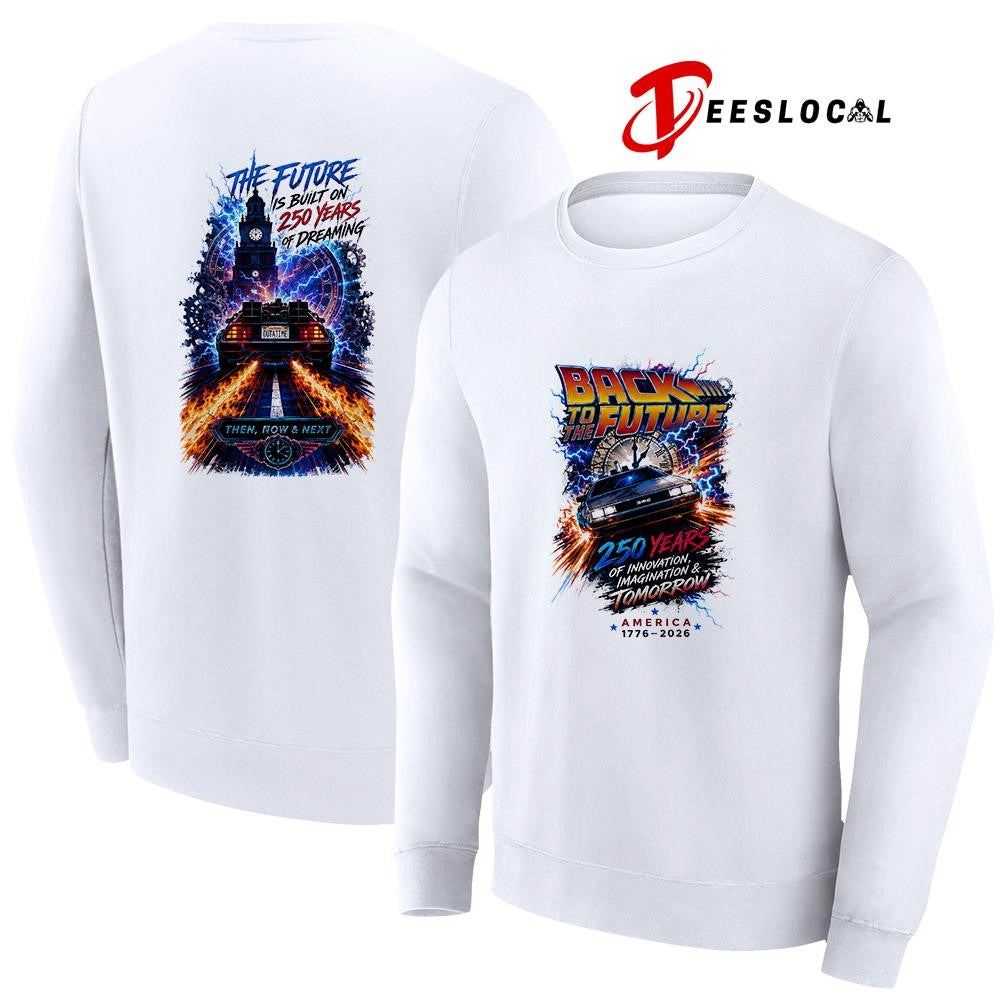 Back to the future 250 years of innovation imagination and tomorrow graphic shirt