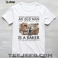 Baker Old Man Sixties Baking Professional OcShirtation Shirt