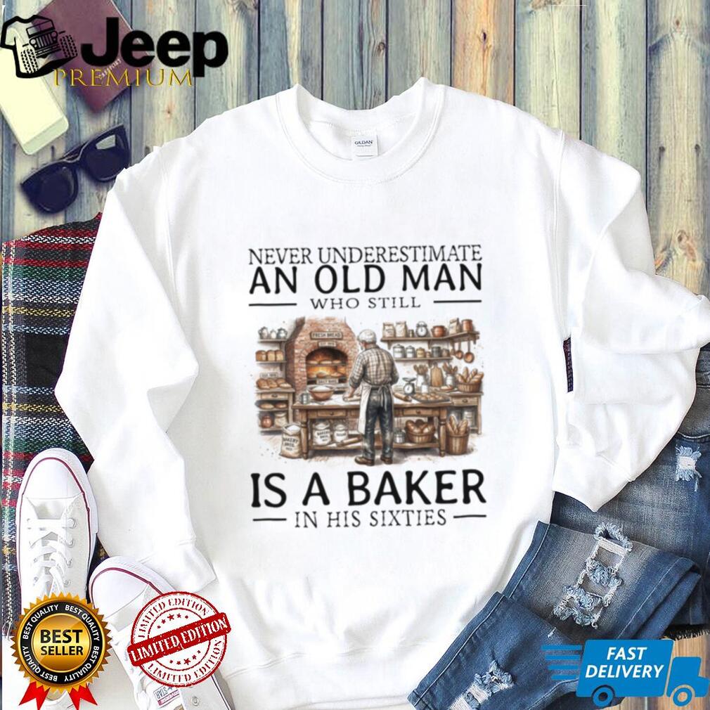 Baker Old Man Sixties Baking Professional OcShirtation Shirt