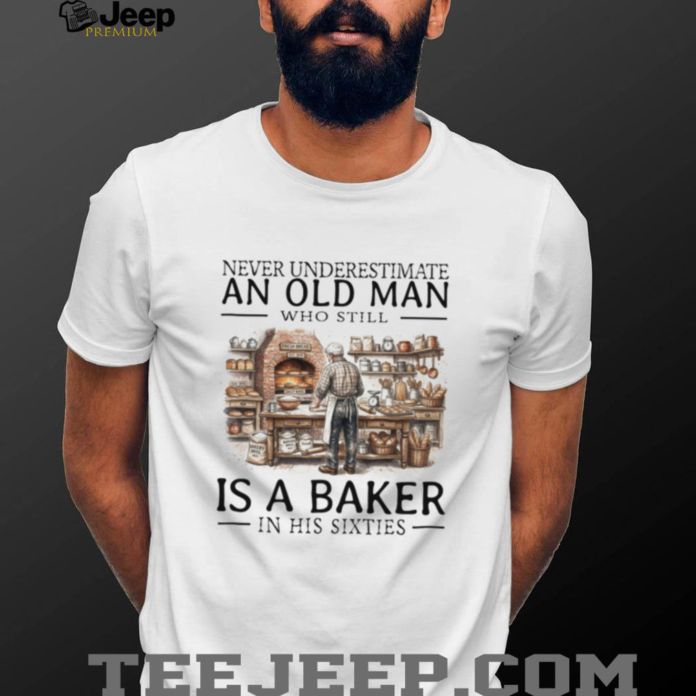Baker Old Man Sixties Baking Professional OcShirtation Shirt