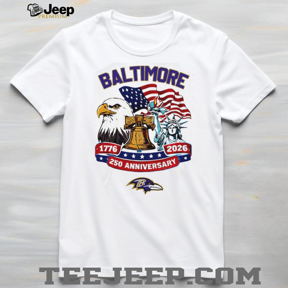Baltimore Ravens 250th Anniversary American Independence 1776 2026 Custom Jersey T Shirt