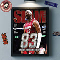 Bam Adebayo Miami Heat On The Cover Of SLAM 261 83 Points Forever Stamped In History Home Decor Poster Canvas