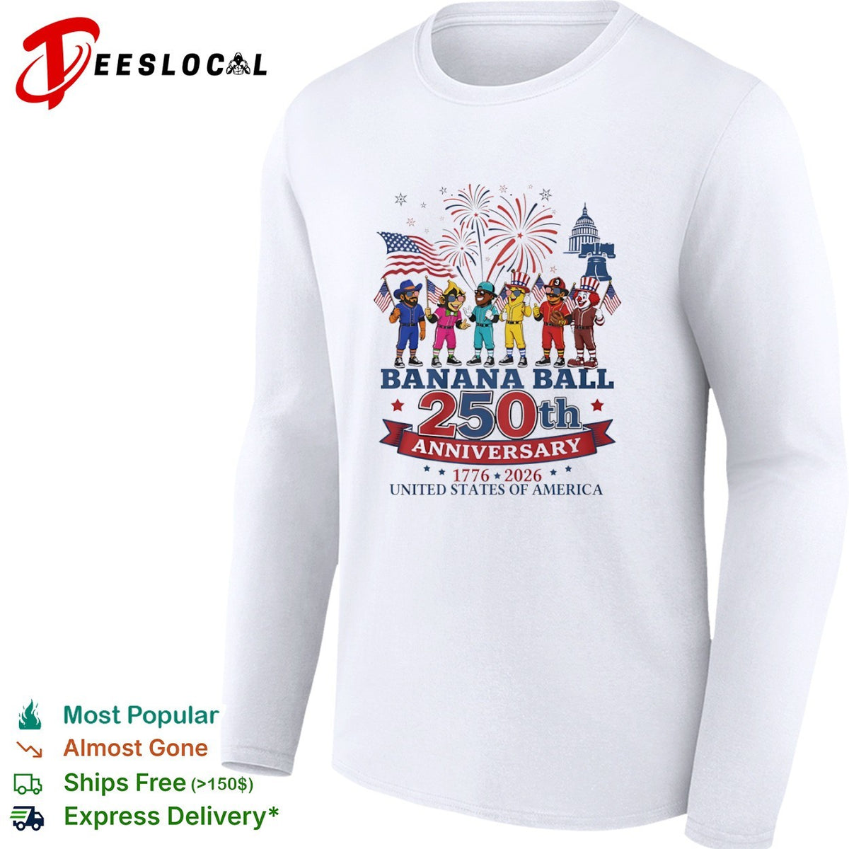 Banana Ball 250th Anniversary 1776 2026 shirt