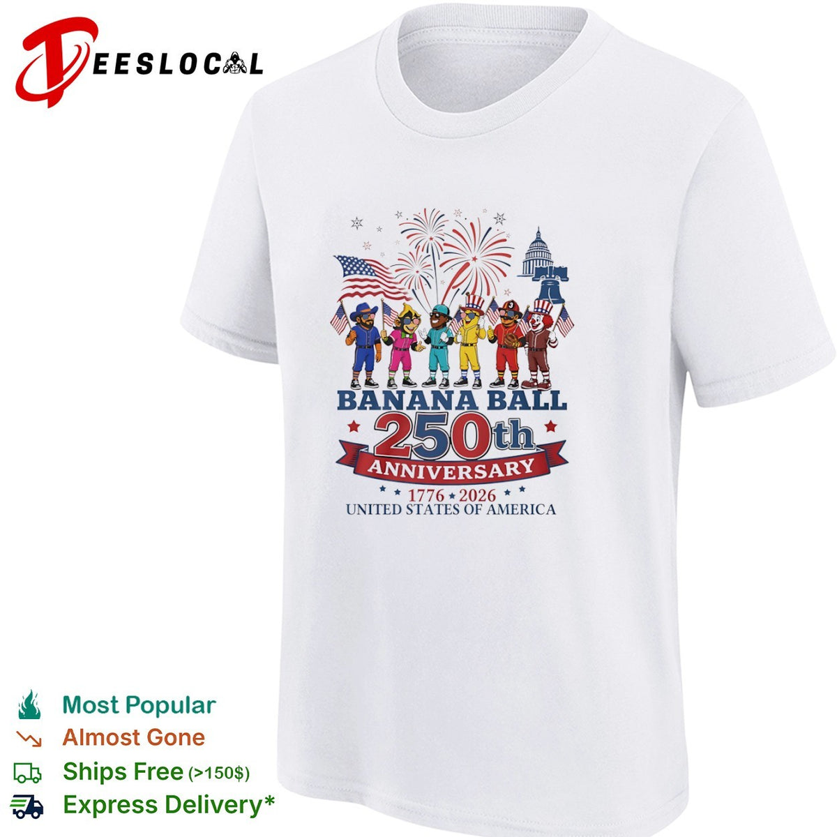 Banana Ball 250th Anniversary 1776 2026 shirt