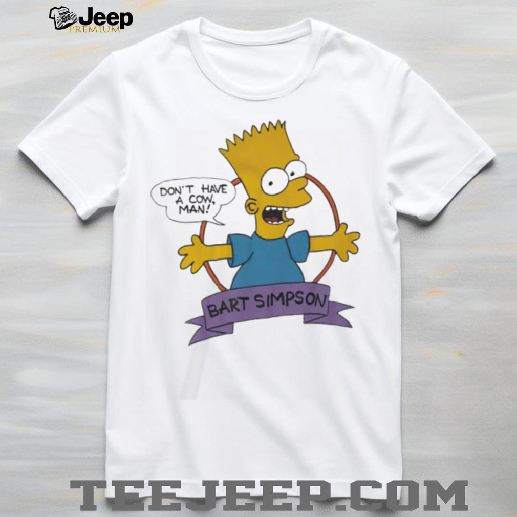 Bart Simpson Don’t Have A Cow Man Vintage White T Shirt