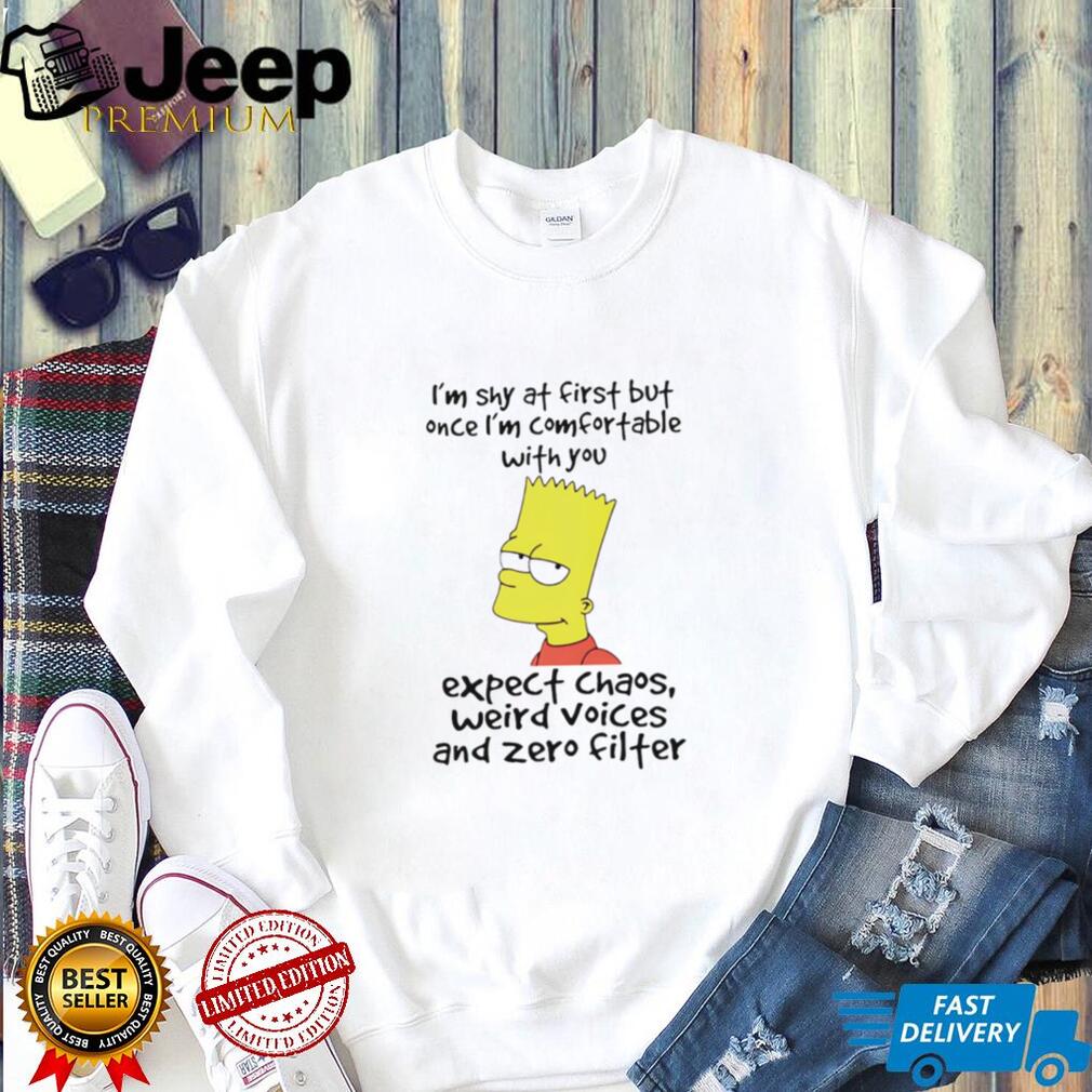 Bart Simpson I’m Shy At First Zero Filter Funny Quote T Shirt