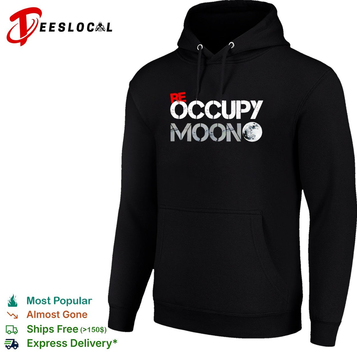 Be Occupy Moon shirt