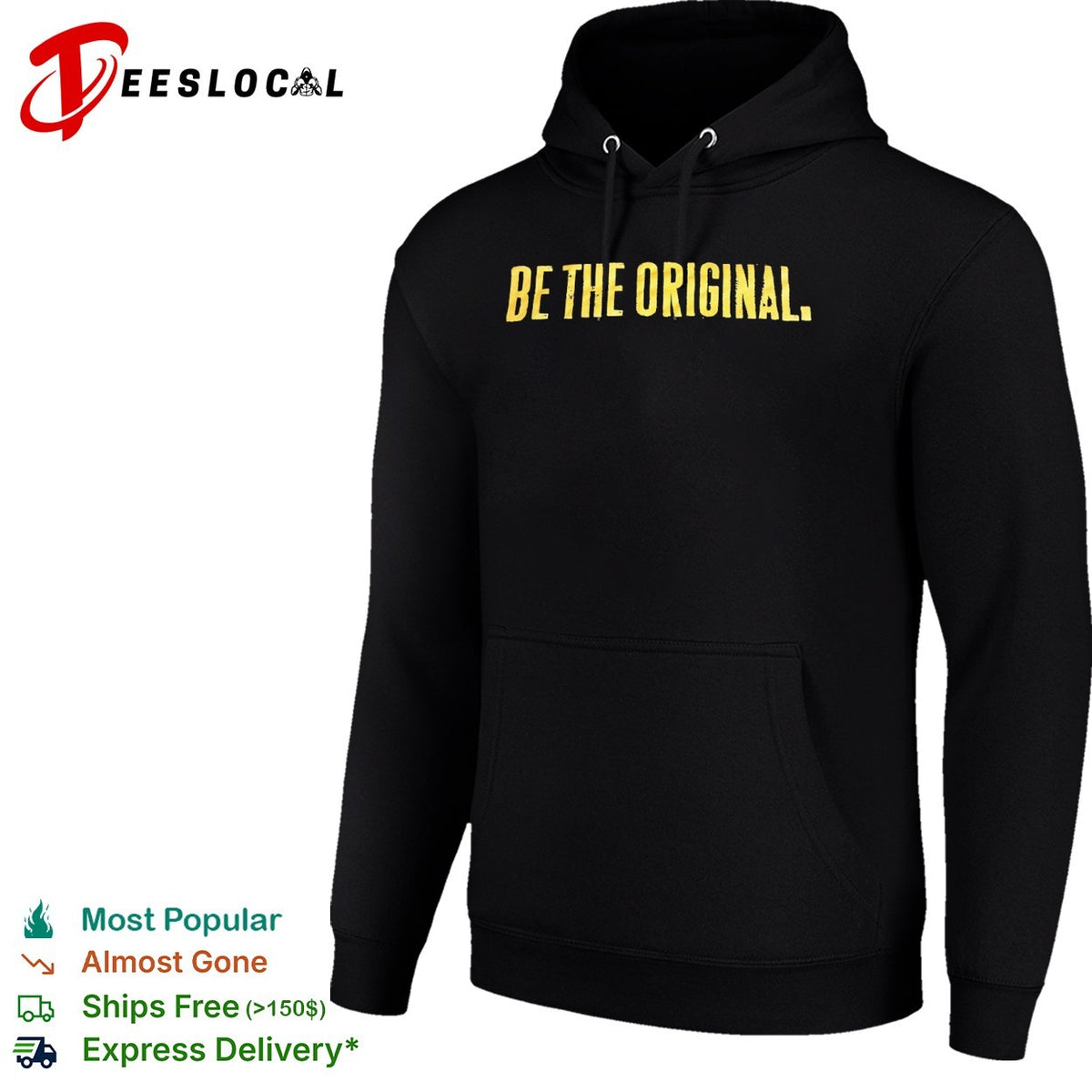 Be the Original Shirt