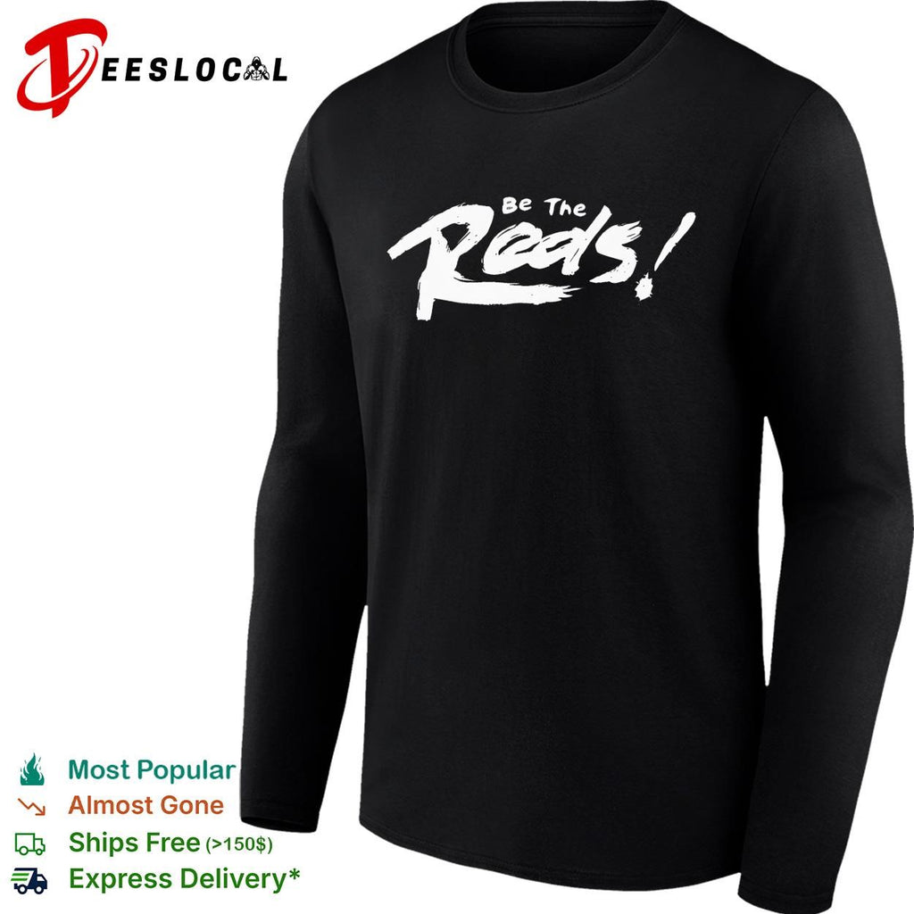 Be the Reds bold brushstroke rally text sports shirt
