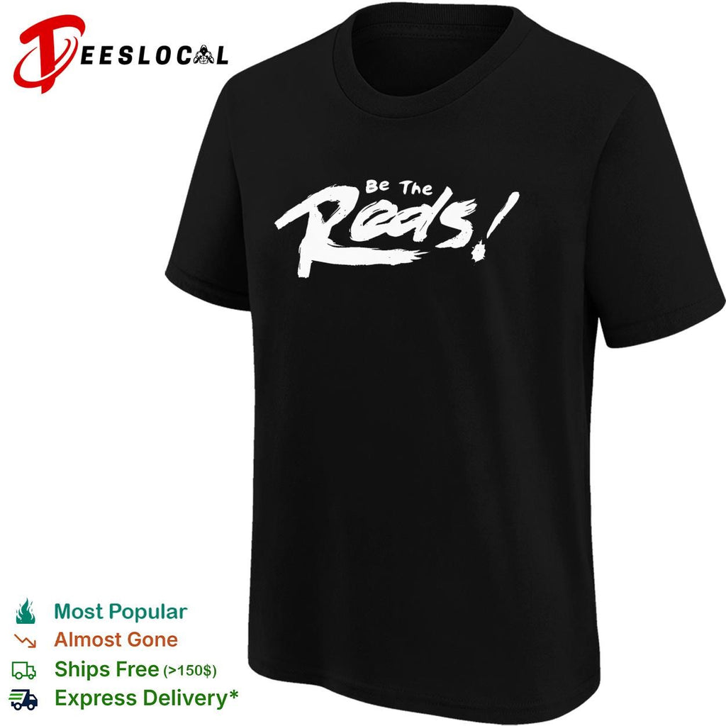 Be the Reds bold brushstroke rally text sports shirt