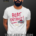 Beat Detroit Cleveland Cavaliers Basketball Let ‘Em Know Fan T Shirt