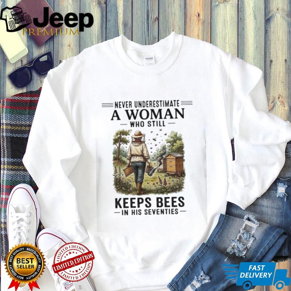 Bee Keeper Woman Never Underestimate Keeps Bees 70s Shirt