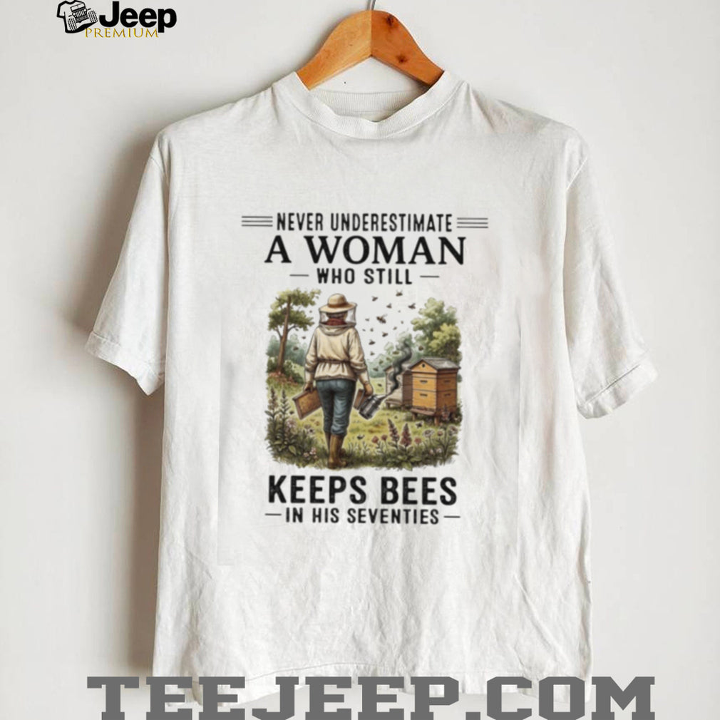 Bee Keeper Woman Never Underestimate Keeps Bees 70s Shirt