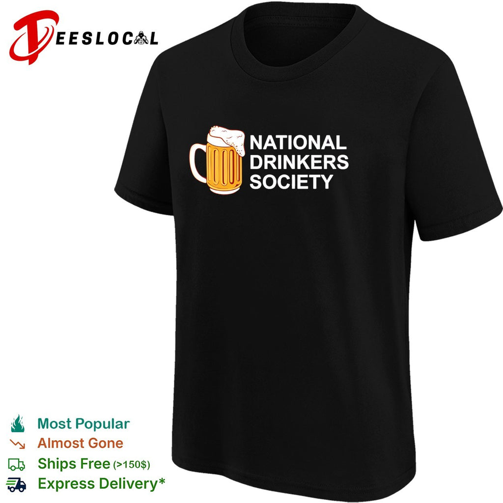 Beer mug national drinkers society funny shirt