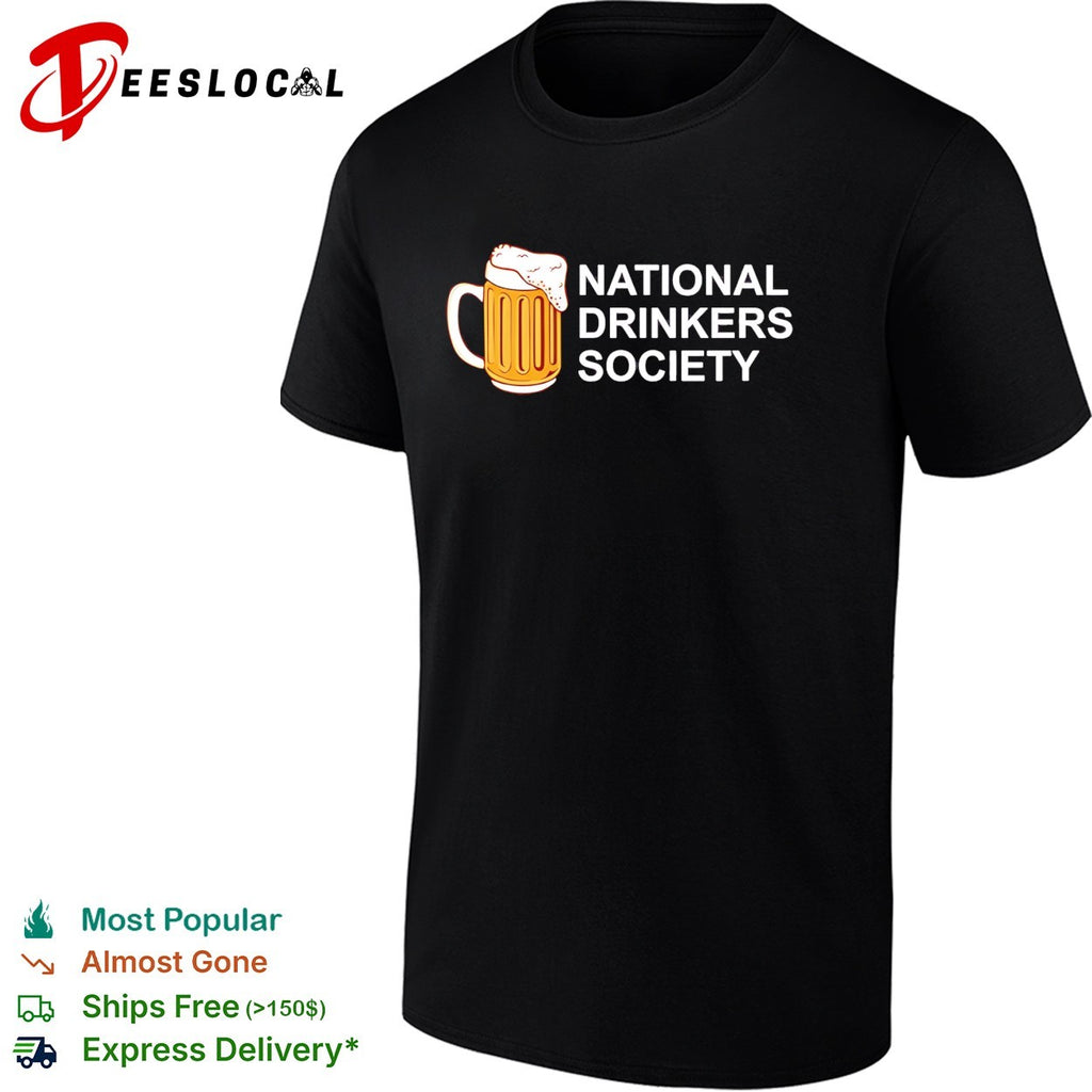 Beer mug national drinkers society funny shirt