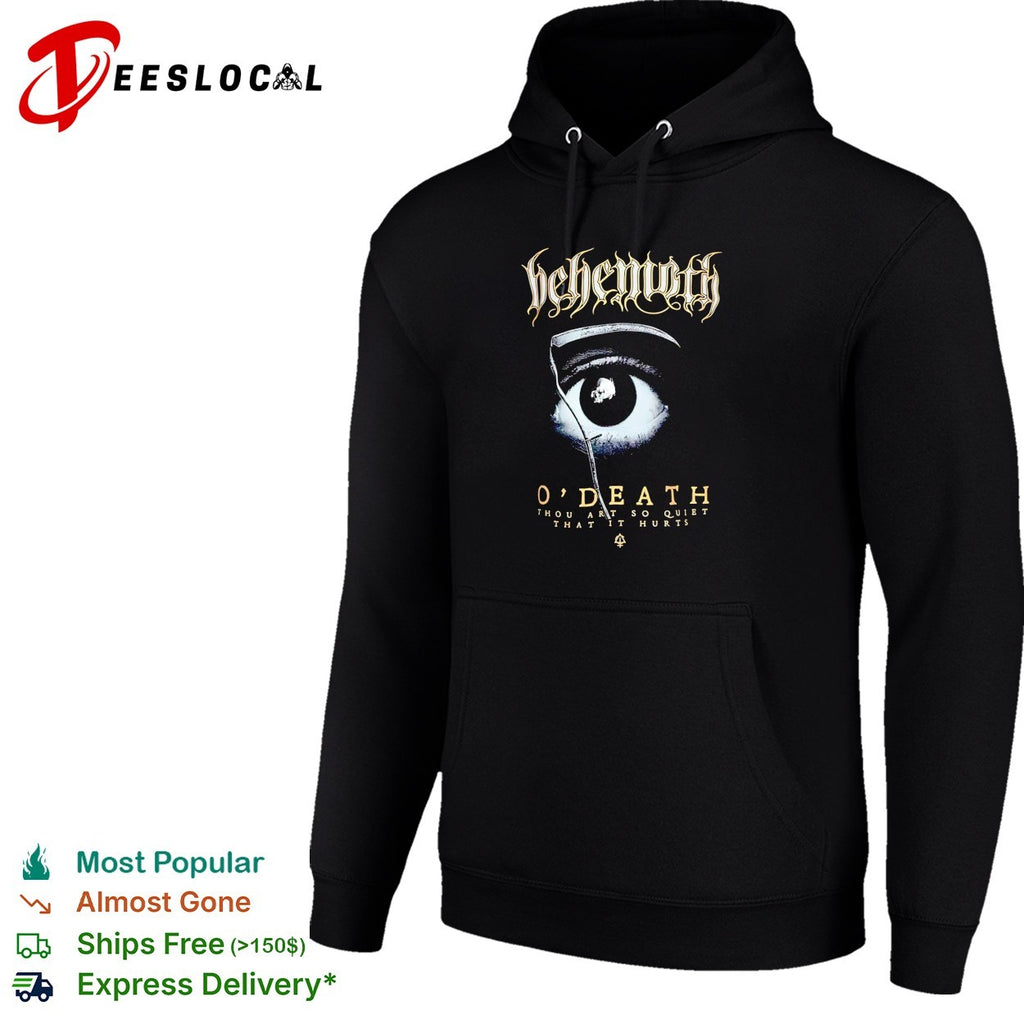 Behemoth O’Death thou art so quiet that it hurts shirt