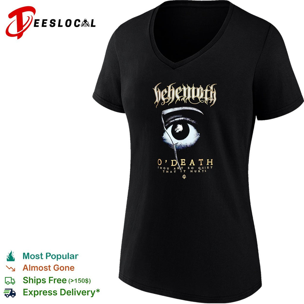 Behemoth O’Death thou art so quiet that it hurts shirt