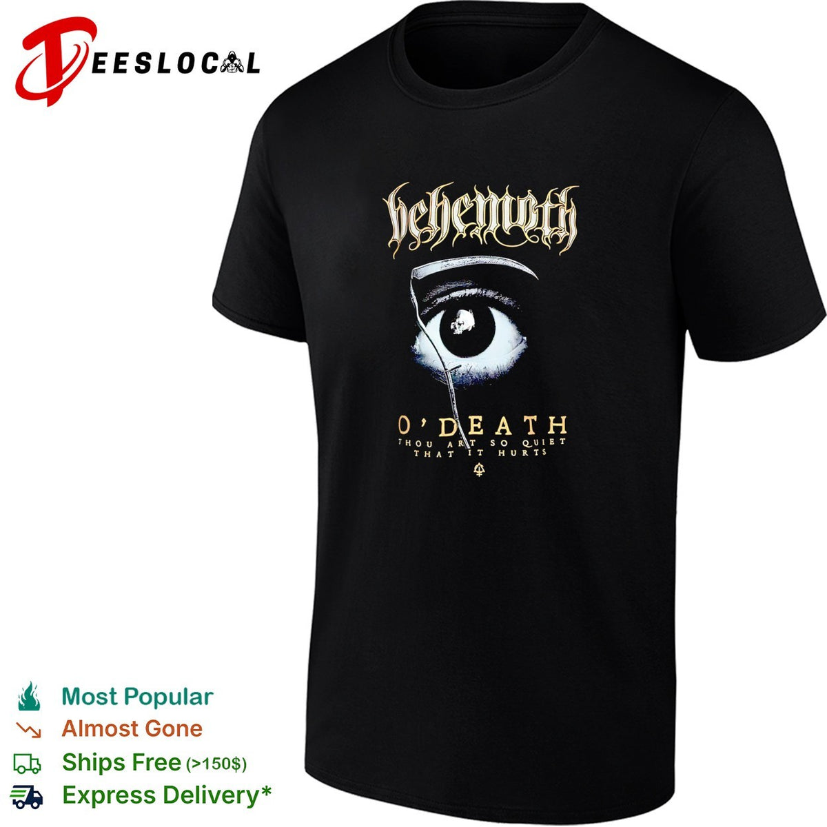 Behemoth O’Death thou art so quiet that it hurts shirt