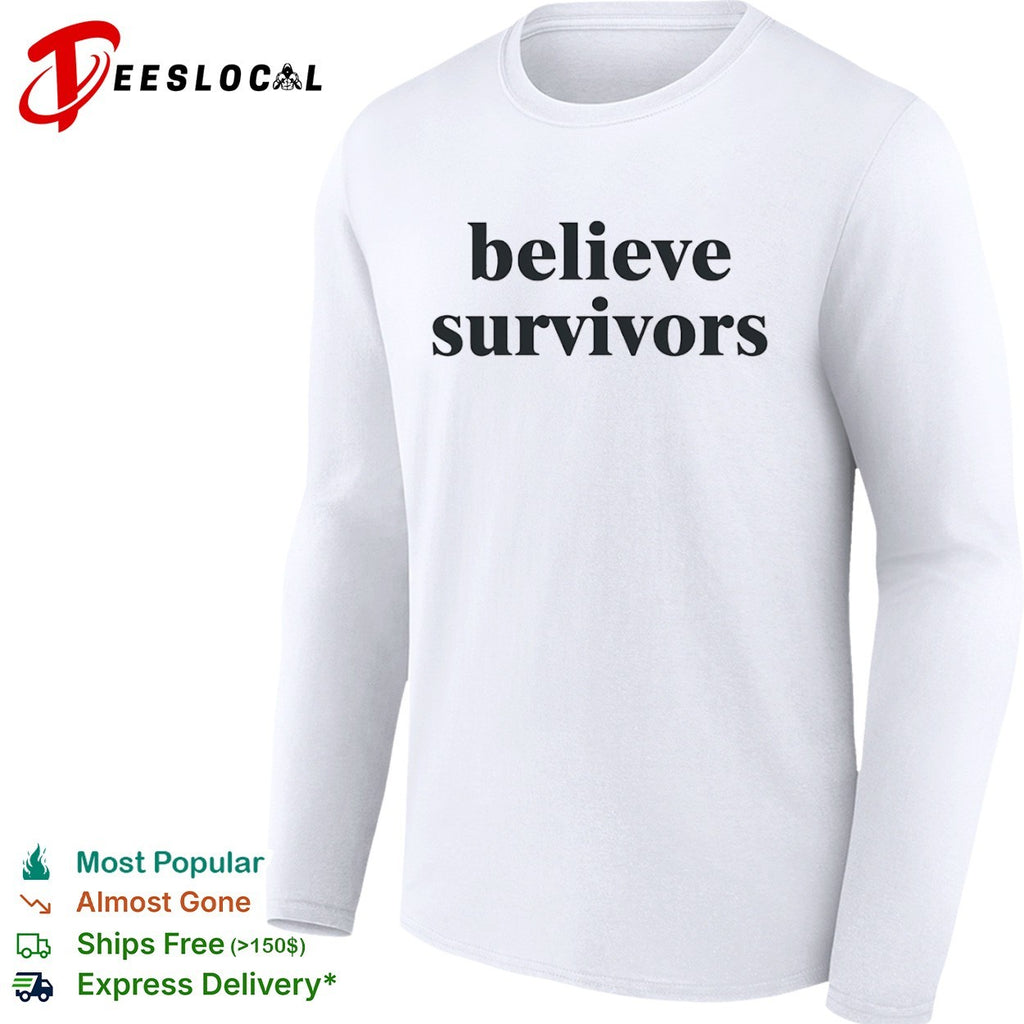 Believe Survivors shirt