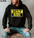 Belt To Ass Bold Yellow and Black Typography T Shirt