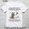 Men Go Pheasant Hunting In Their Sixties Hunter Gift T Shirt