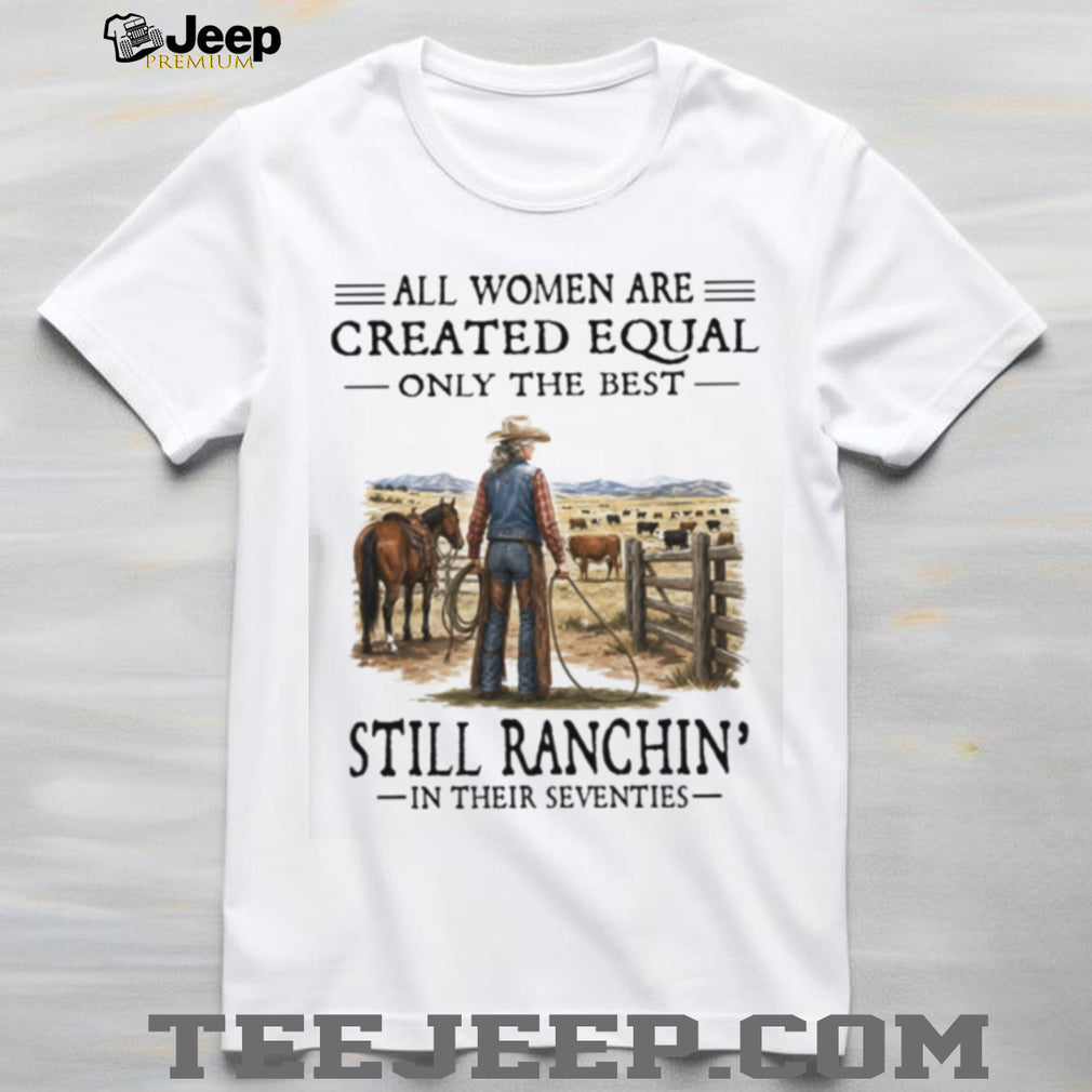 Women Ranching Seventies Cowgirl Rodeo Ranch Life Shirt