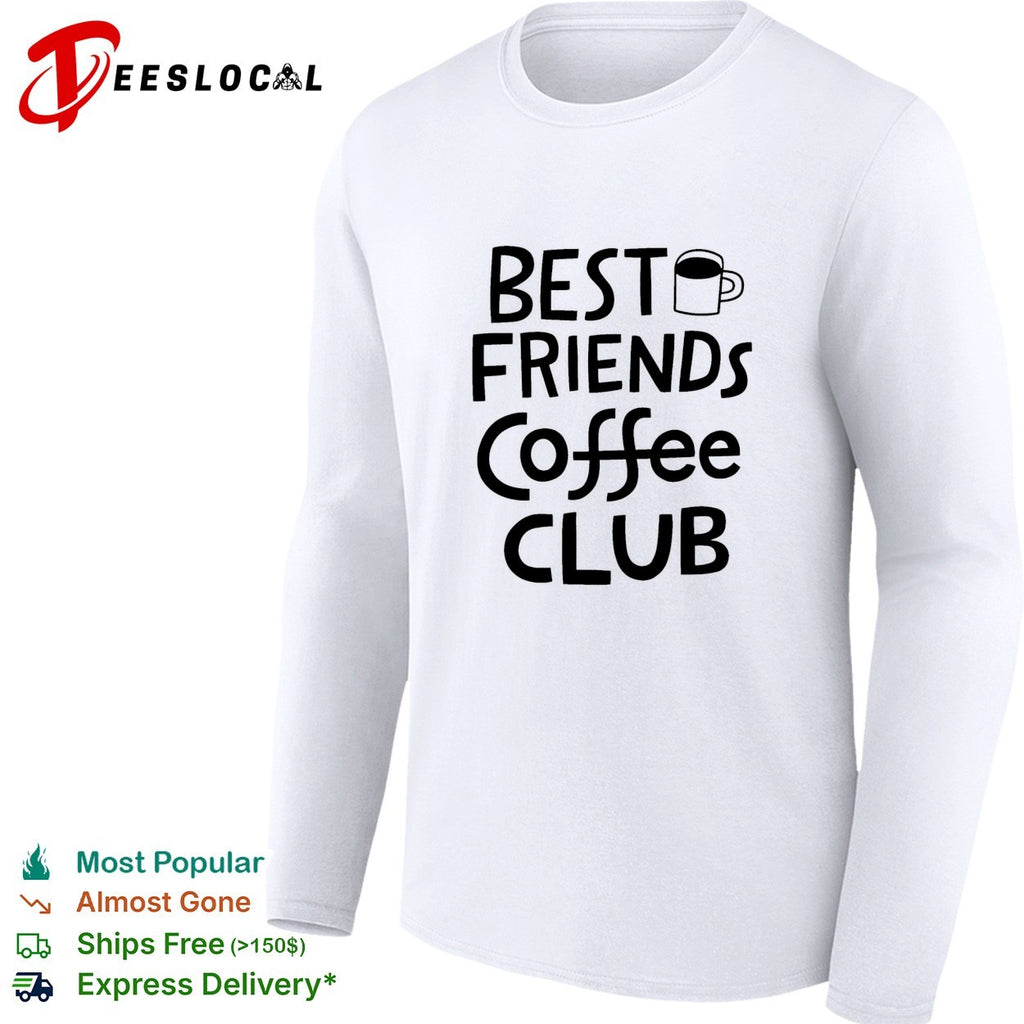 friends coffee club funny shirt