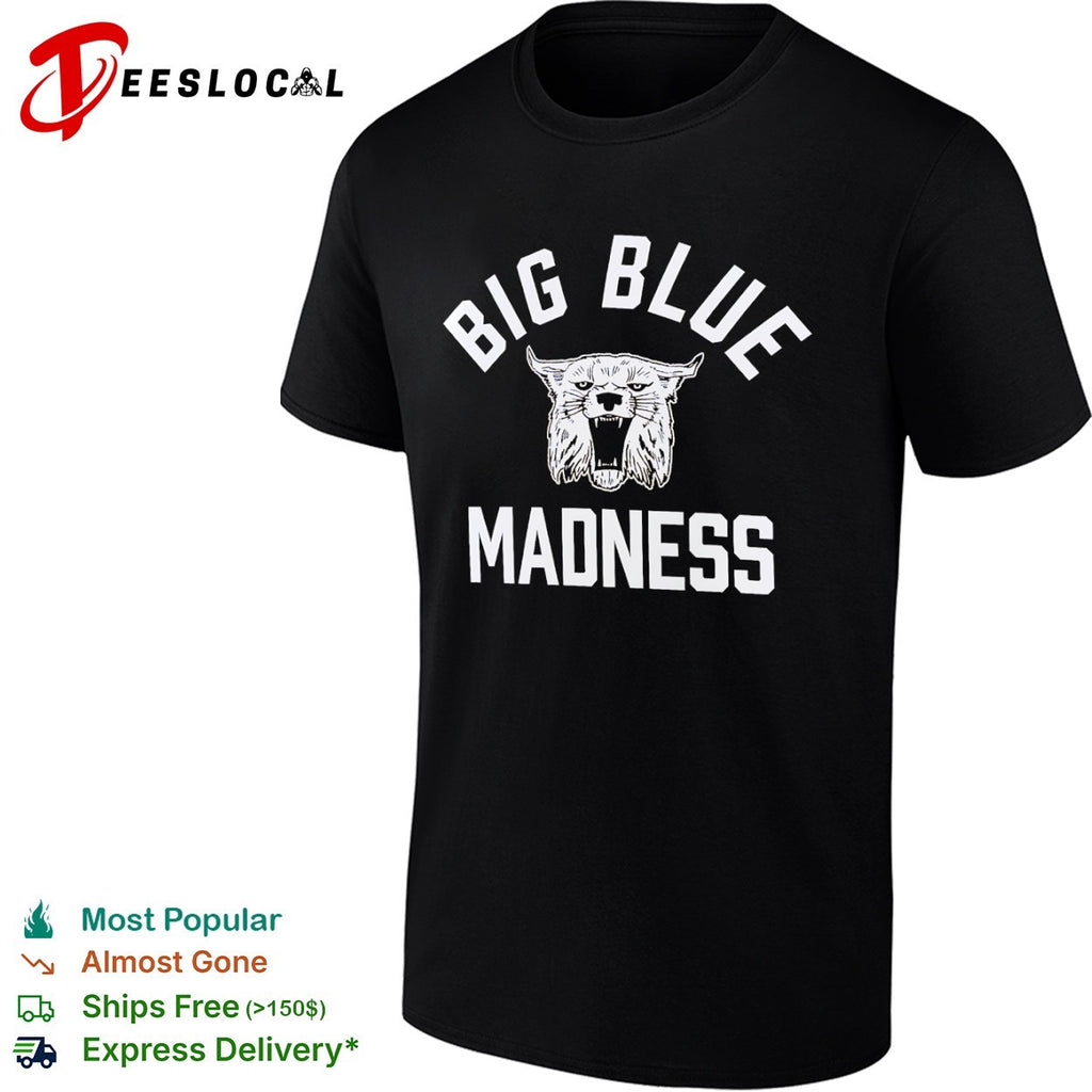 Big Blue Madness Kentucky Wildcats NCAA basketball fan collegiate team mascot shirt