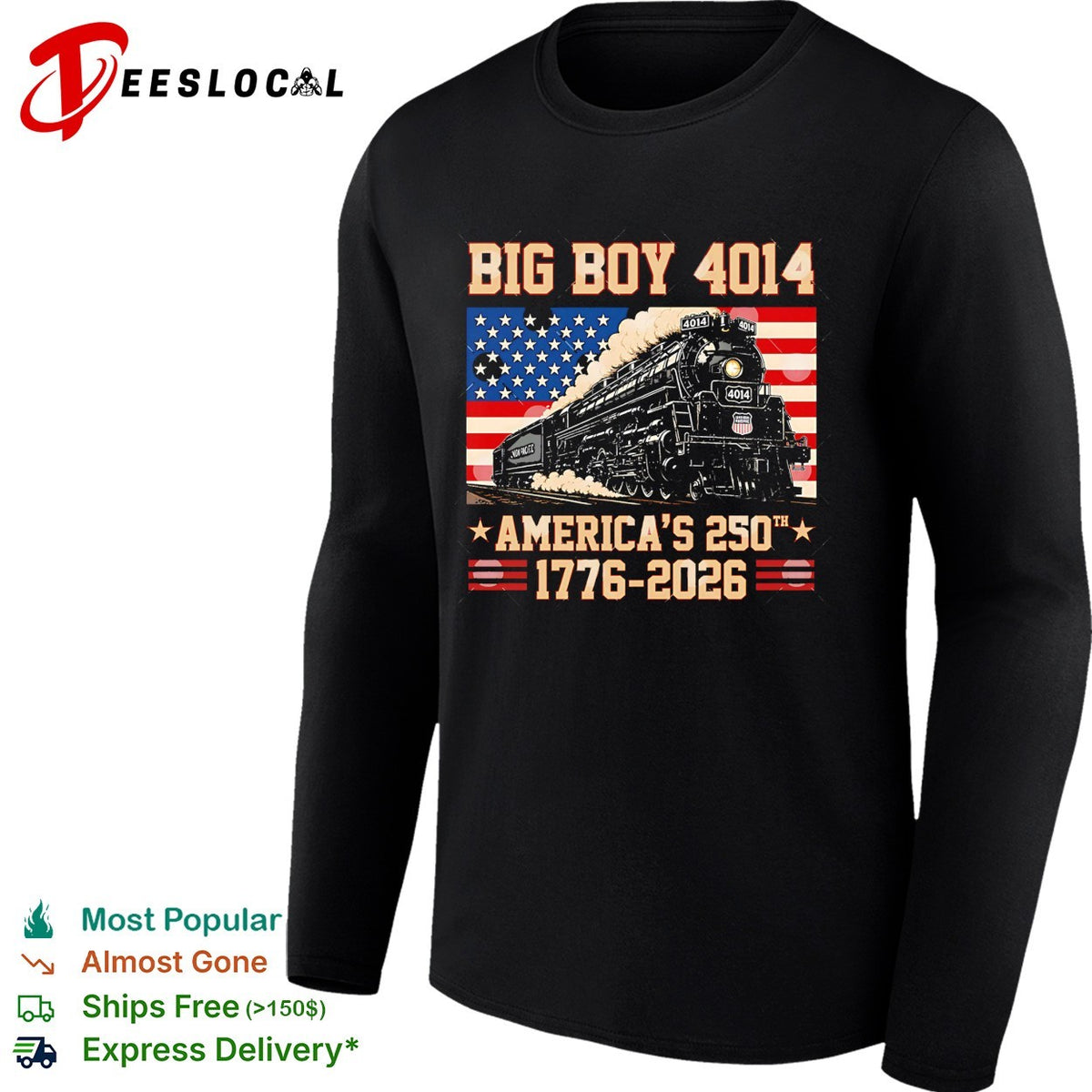 Big Boy 4014 Union Pacific Americas 250th anniversary 1776 2026 dark shirt