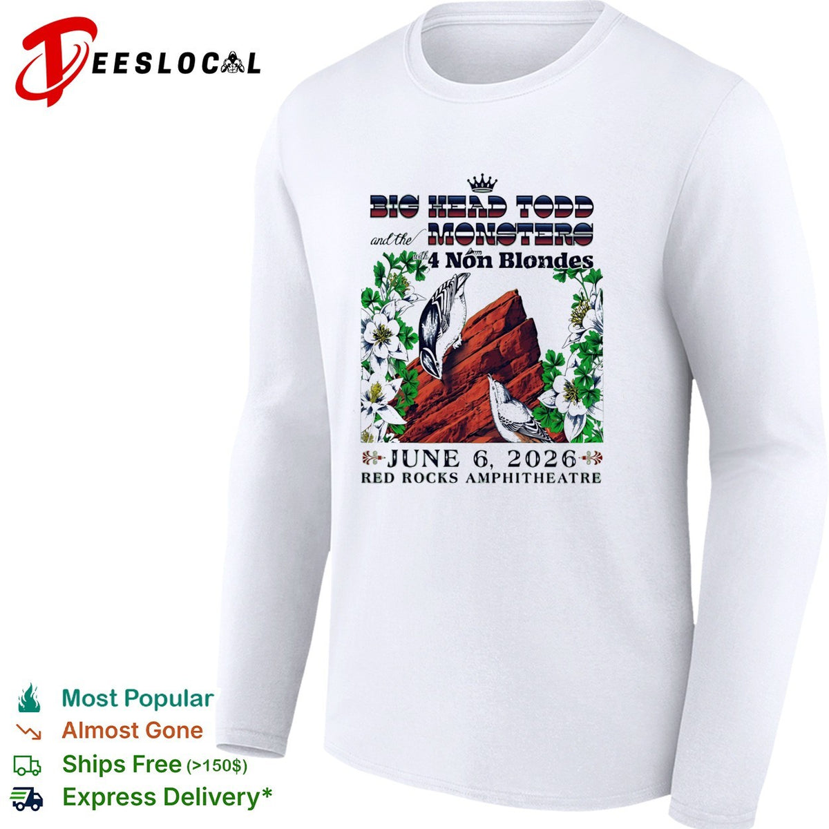 Big Head Todd and the Monsters with 4 Non Blondes June 6 2026 Red Rocks shirt