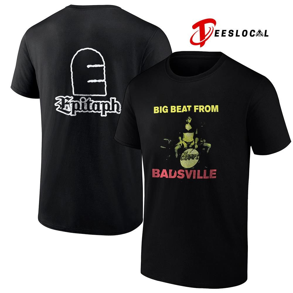 Big beat from Badsville Epitaph graphic shirt