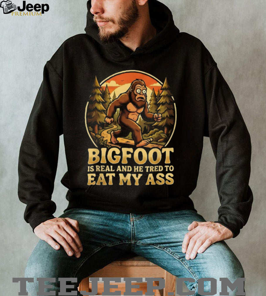 Bigfoot Is Real Funny Retro Sasquatch T Shirt Sarcastic Cryptid Hunter Graphic T Shirt