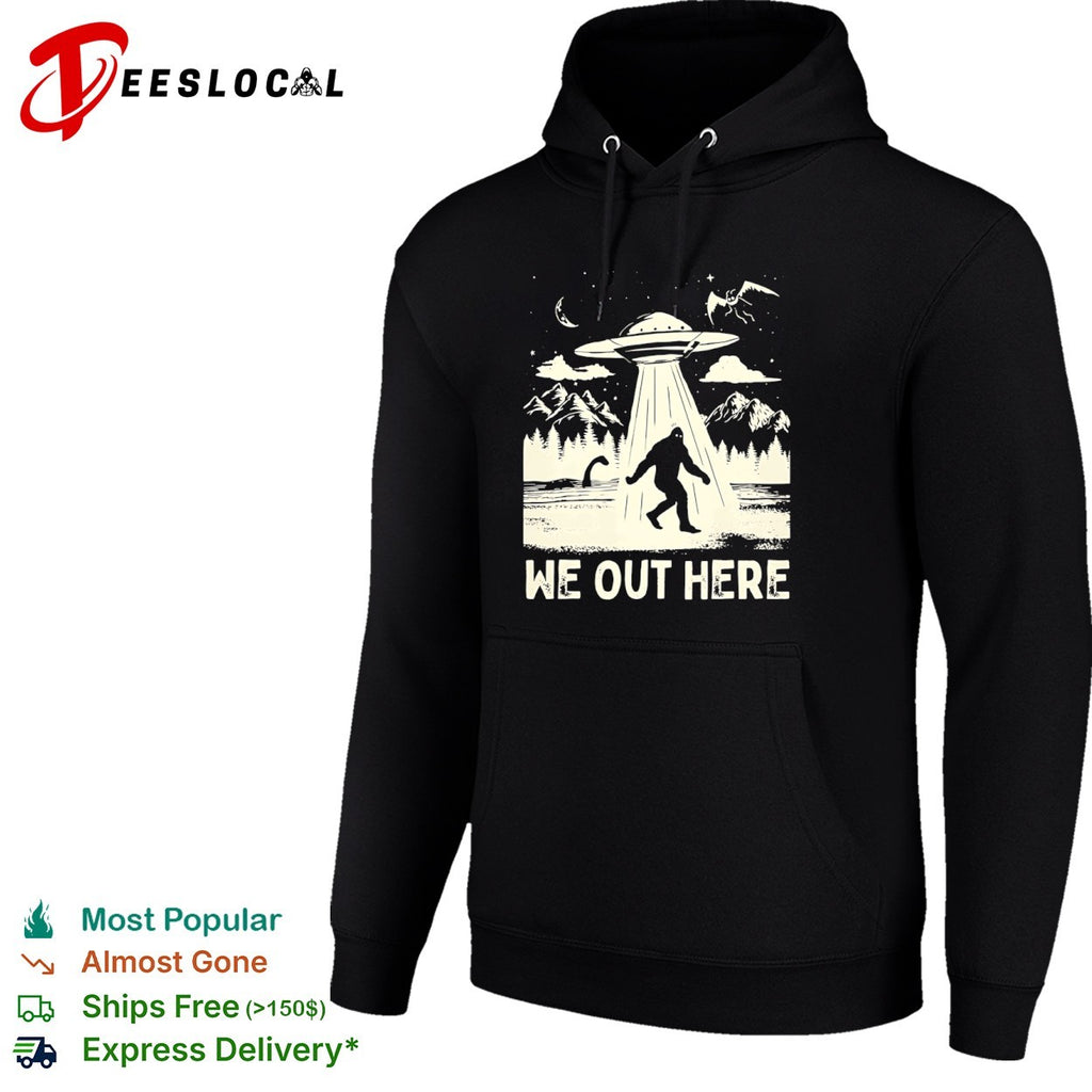 Bigfoot UFO we out here shirt