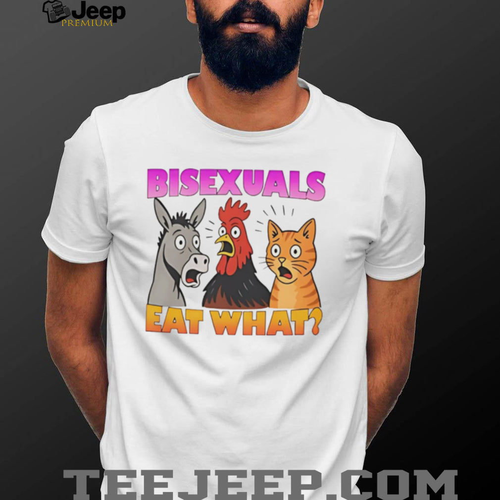 Bisexuals eat what funny shirt